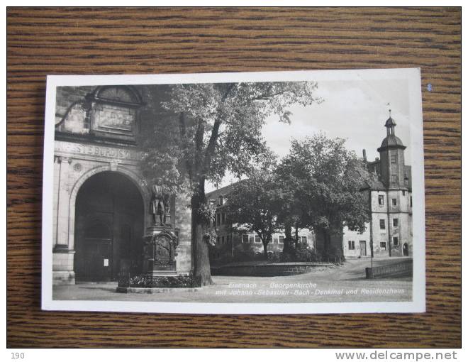 Eisenach Georgenkirche Mit Johann Sebastian Bach Denkmal Und Residenzhaus - Eisenach