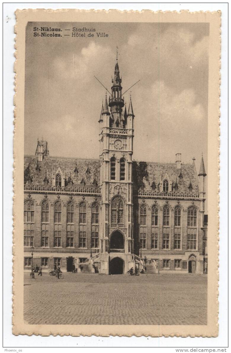 BELGIUM - SINT NIKLAAS / St.NICOLAS, Hotel De Ville, Old Postcard - Sint-Niklaas