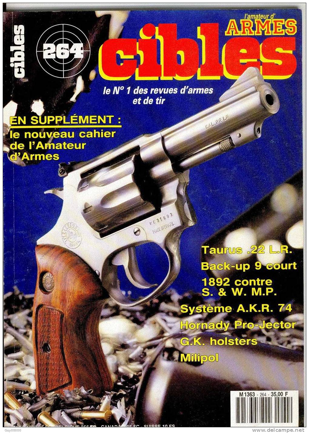 Revue N° 264 De L´amateur D´armes CIBLES En 1992 - Armes