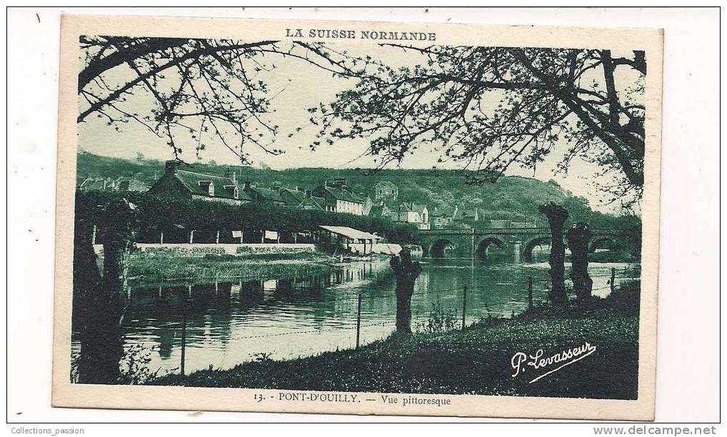 Cp , 14 , PONT D'OUILLY , Vierge , Ed : P . LEVASSEUR , VUE PITTORESQUE - Pont D'Ouilly