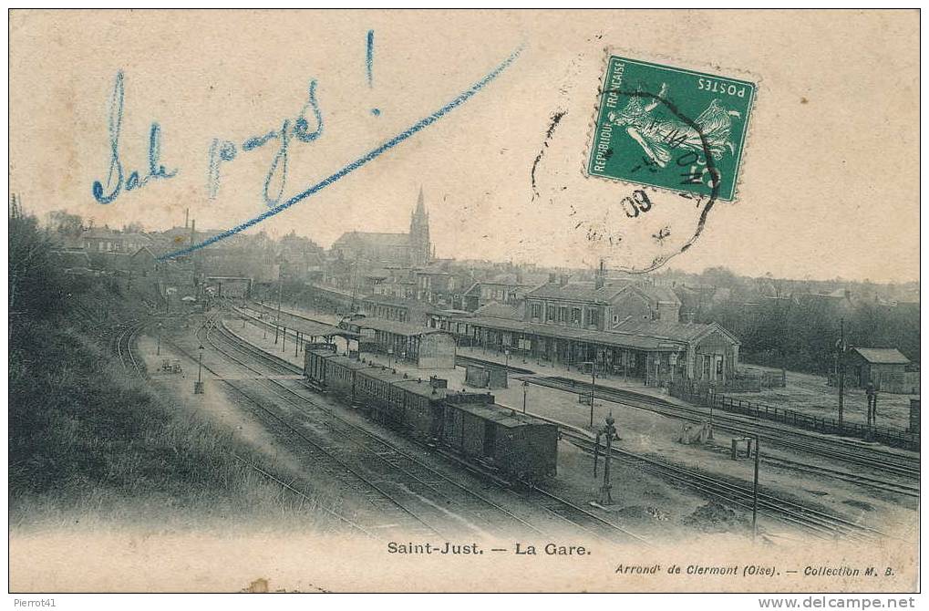 SAINT-JUST-EN-CHAUSSÉE - La Gare - Saint Just En Chaussee