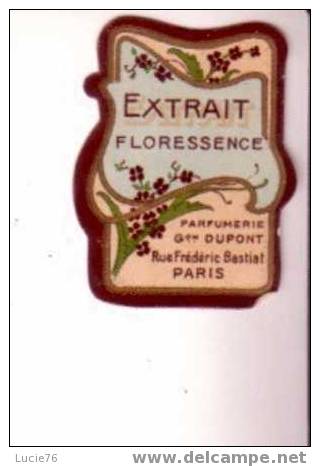 ETIQUETTE  EXTRAIT    Floressence  - Parfumerie  Gon DUPONT - Etiketten