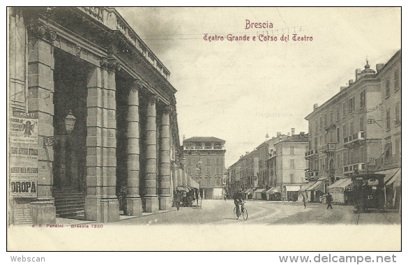 Cartolina Postale Brescia Teatro Grande E Corso Del Teatro ~1905 #01 - Brescia