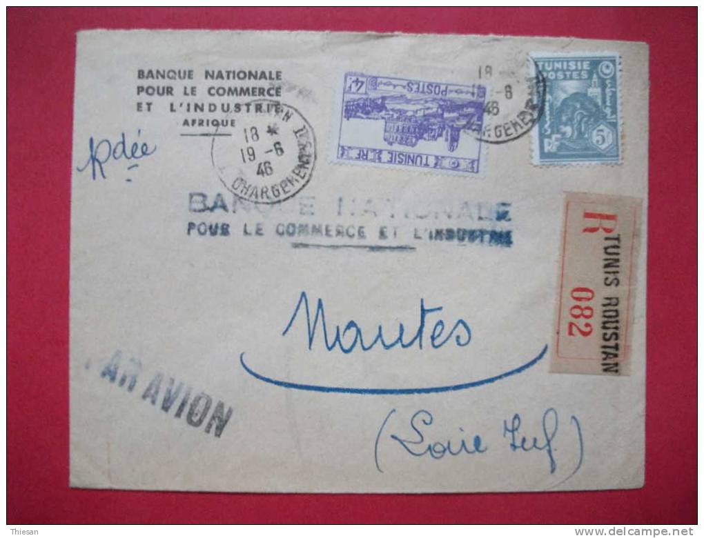 Tunisie. Lettre Avion Recommandée Tunis Roustan Chargements 19 6 46 Entête Banque BNCI Cover. - Lettres & Documents