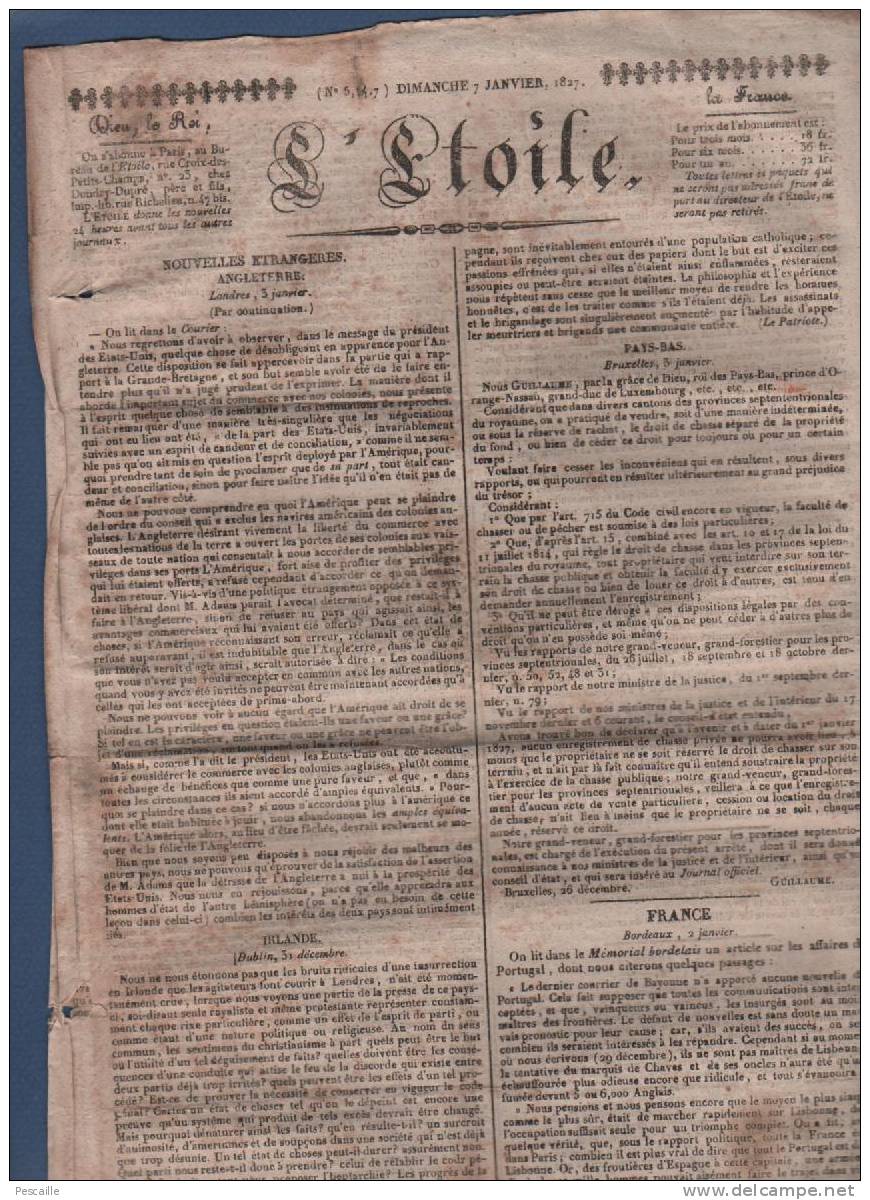 JOURNAL L´ETOILE 07 01 1827 - PORTUGAL- LONDRES - BRUXELLES - IRLANDE - LIBERTE PRESSE CENSURE - TOULOUSE - 1800 - 1849