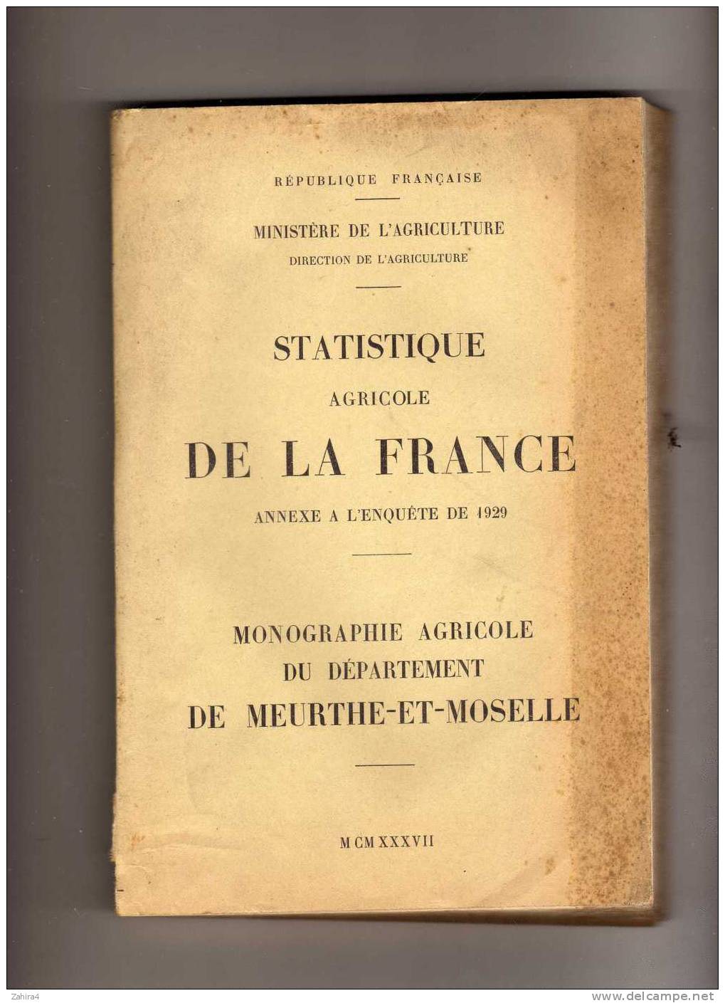 Agricole - Statistique  - Annexe Enquete 1929 - Monographie Meurthe Et Moselle - Lorraine - Vosges