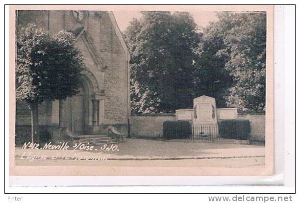 NEUVILLE SUR OISE - L'église Et Le Monument - Carte Photo - Neuville-sur-Oise