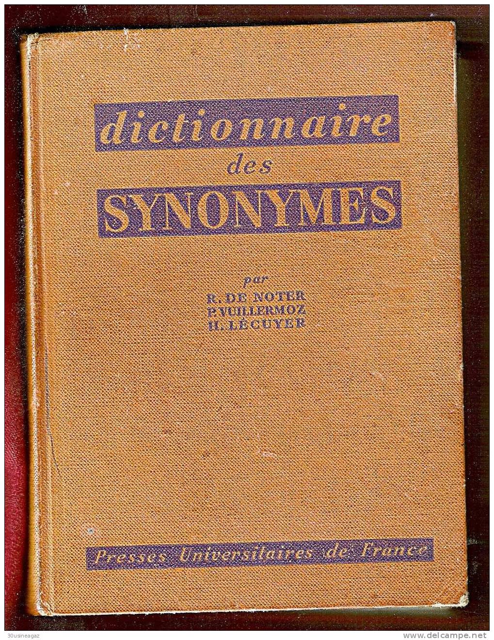 Dictionnaire Des Synonymes. R. De Noter,P. Vuillermoz, H.Lécuyer - Dictionaries