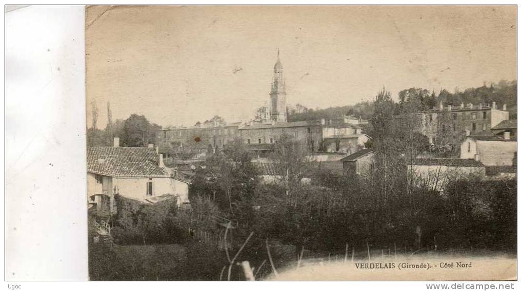 CPA - 33 - VERDELAIS - Côté Nord - Pliure Coin Haut Gauche - 201 - Verdelais