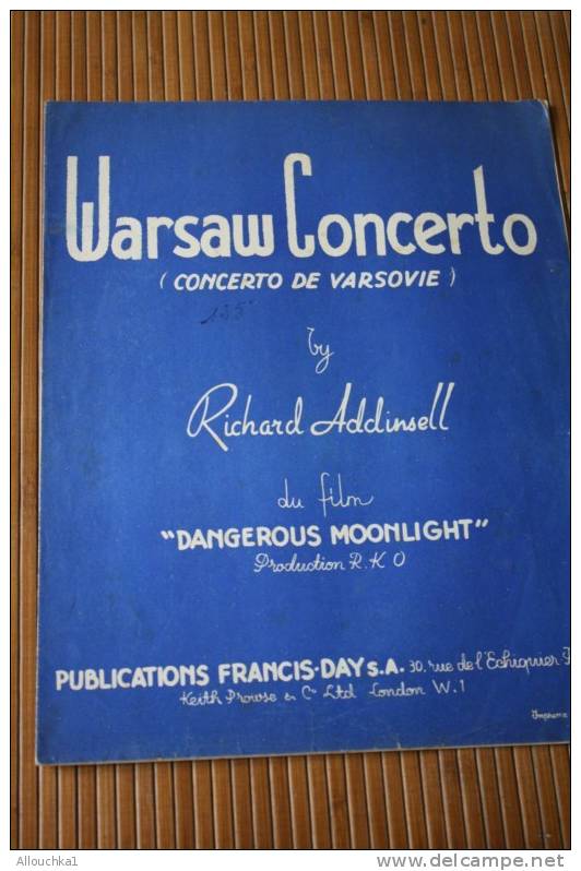 WARSAW CONCERTO  DE VARSOVIE RICHARD ADDINSELL FILM DANGEROUS MOONLIGHT  FRANCIS DAY EDITIO MUSIQUE CLASSSIQUE PARTITION - Componisten Van Filmmuziek