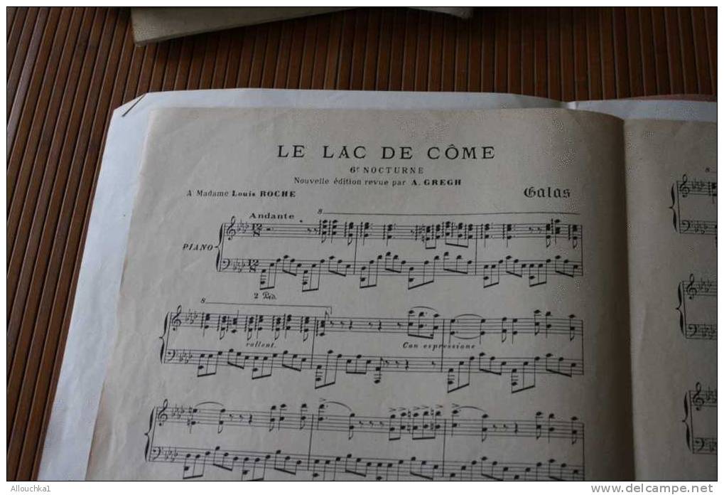 LE LAC DE COME 6éN. LE LAC DE GARDE 1é NOCTURNE DE GALAS  MUSIQUE CLASSSIQUE PARTITION - G-I