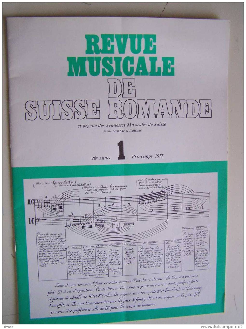 REVUE MUSICALE DE SUISSE ROMANDE-1975 Et Organe Des Jeunesses Musicales De Suisse- - Musica