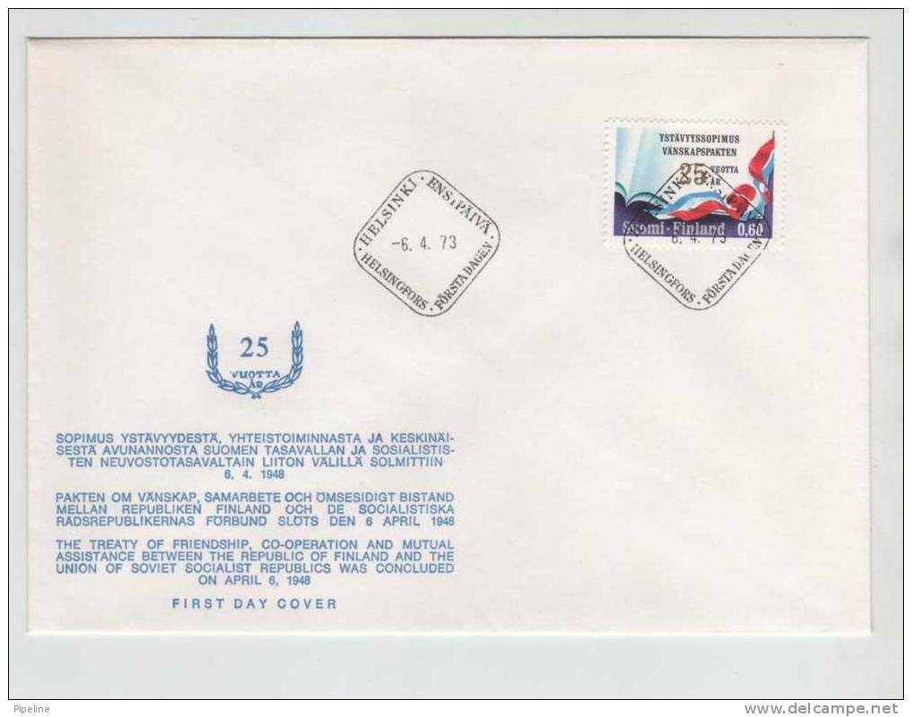 Finland FDC 6-4-1973 The Treaty Of Friendship, Co-operation And Mutual Assistence Finland & USSR With Cachet - FDC