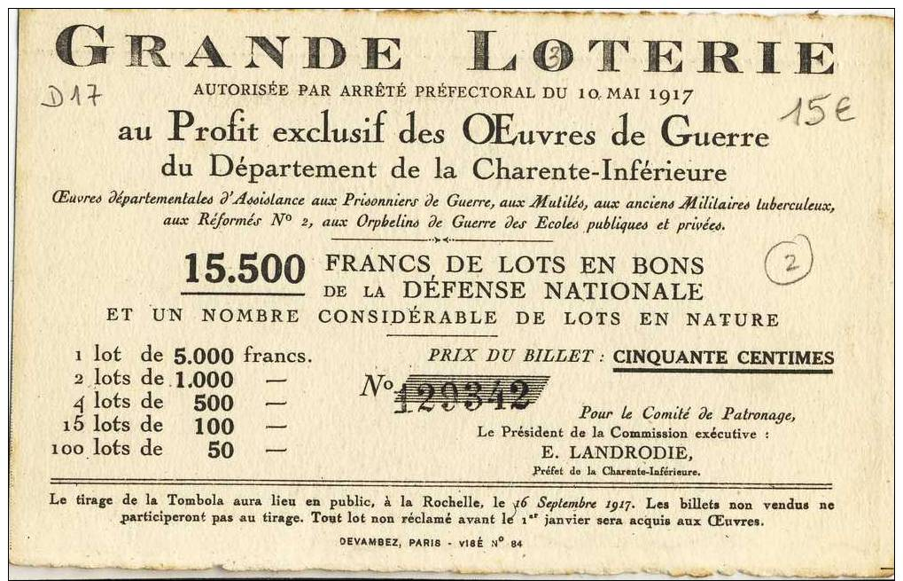 Semaine De La Charente-Inférieur : LOTERIE - Pour Nos Blessés, Prisoniers Et Orphelins - Billets De Loterie