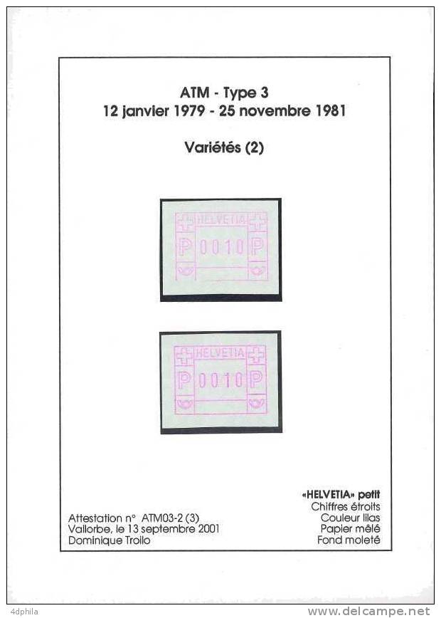 Suisse * ATM Type 3 * Variétés - Abarten - 2 Timbres Avec Attestation - Timbres D'automates