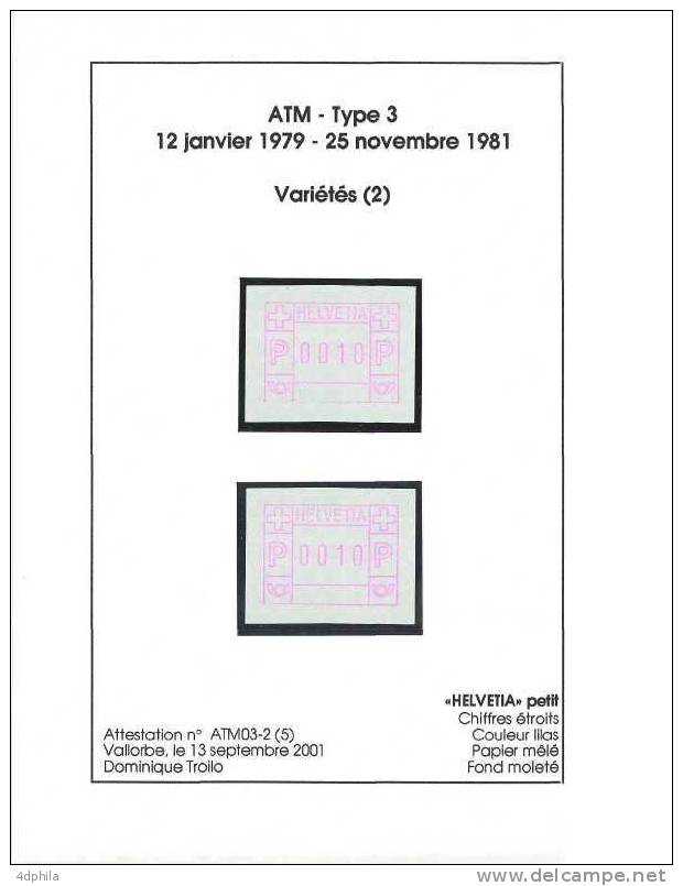 Suisse * ATM Type 3 * Variétés - Abarten - 2 Timbres Avec Attestation - Francobolli Da Distributore