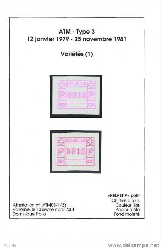 Suisse * ATM Type 3 * Variétés - Abarten - 2 Timbres Avec Attestation - Sellos De Distribuidores