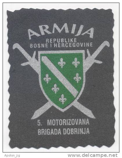 BOSNIAN ARMY - BOSNISCHE ARMEE * MUSLIM  / 5.MOTORIZED BRIGADE - DOBRINJA ,extremely Rare Sleeve Patch !!! - Stoffabzeichen