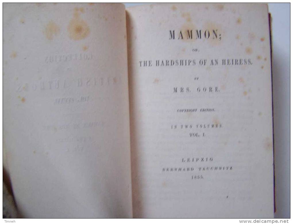 MAMMON The Hardships Of An Heiress-by Mrs GORE-vol.N°CCCXVI-1855-EDITION TAUSCHNITZ LEIPZIG -COLLECTION BRITISH AUTHORS - 1850-1899