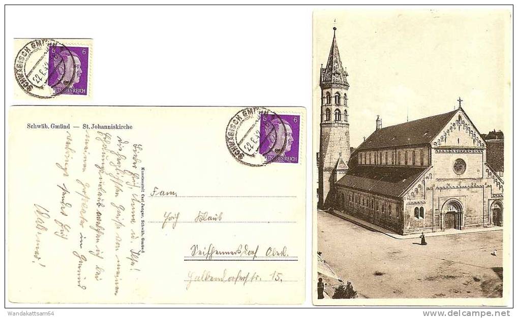 AK Schwäb. Gmünd - St. Johanniskirche 22. 6. 42. - 18 SCHWÄBISCH GMÜND A Nach Seifhennersdorf Mit 1 X 6 PF DEUTSCHES REI - Schwäbisch Gmünd