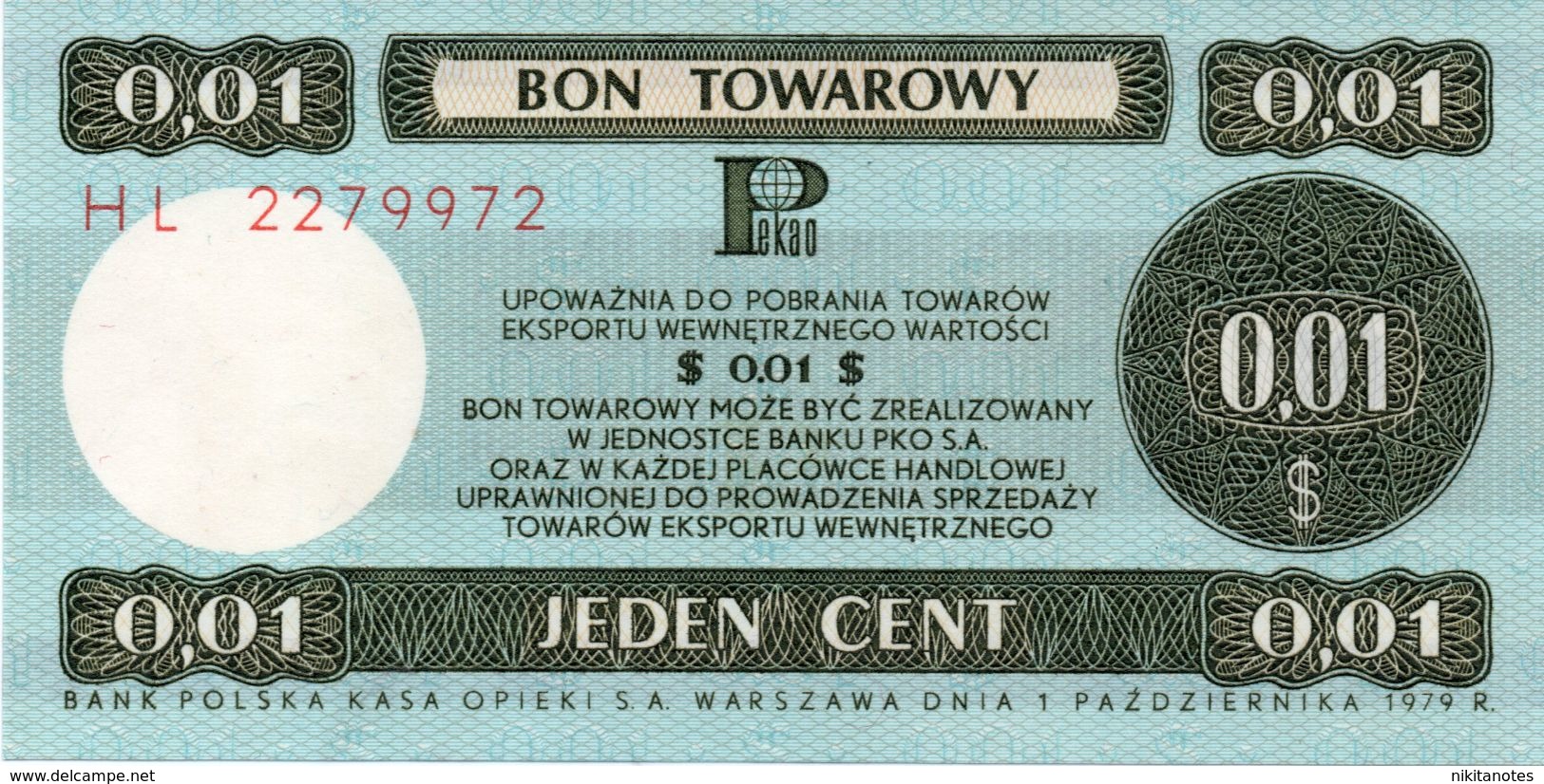 1 CENTESIMI 0,01 DOLLARO Polonia 1979 SEE SCAN FOTO Pekao BON Towarowy POLAND - Poland