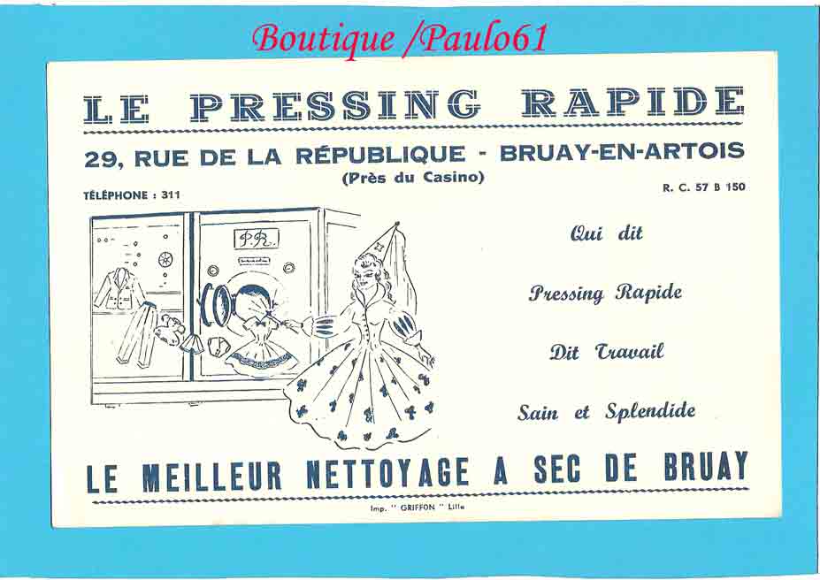 BUVARD : LE PRESSING RAPIDE  DE BRUAY EN ARTOIS - Kleding & Textiel