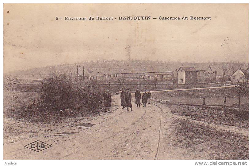 (III) Danjoutin - Casernes Du Bosmont - Danjoutin