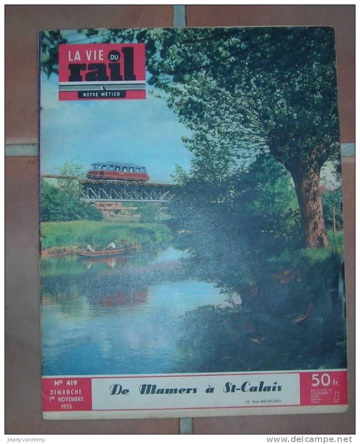 La Vie Du Rail. N° 419. 1953. De Mamers à Saint-Calais. - Trains