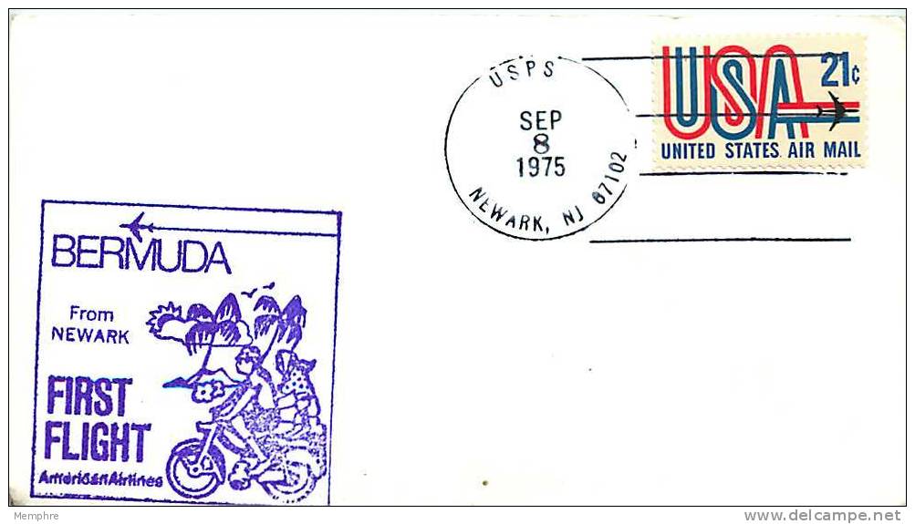 1975   American Airlines First Flight Newark To Bermuda - 3c. 1961-... Covers