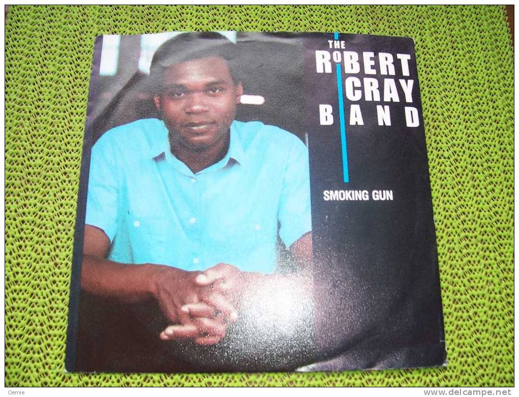 THE ROBERT CRAY  BAND  °  SMOKING GUN - Soul - R&B