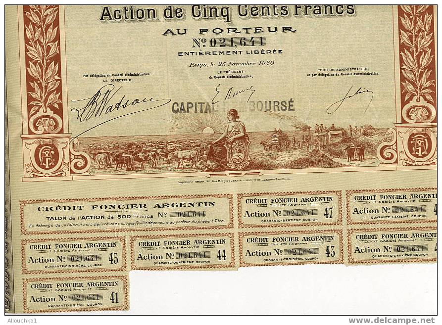 ACTION & TITRE DE 1920 CREDIT FONCIER ARGENTIN ACTION DE 500F CAPITAL REMBOURSE AVEC CACHET A SEC RELIEF - Banque & Assurance