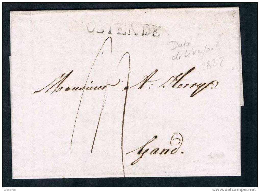 Belgique Précurseur 1822 Lettre Datée De Liverpool Avec Marque "OSTENDE" Pour Gand. - 1815-1830 (Hollandse Tijd)