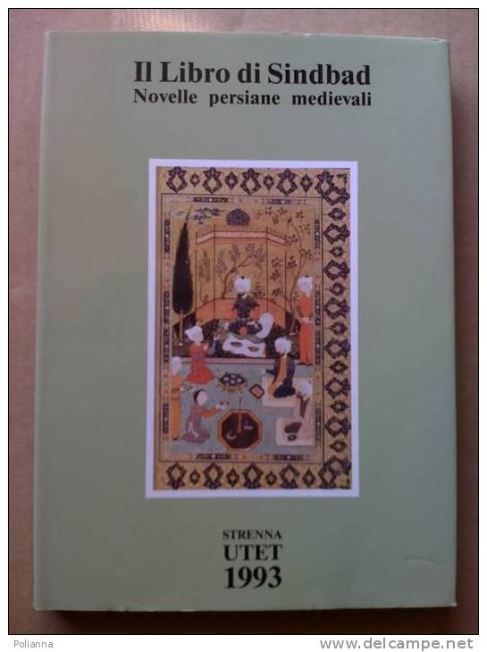 PE/4  IL LIBRO DI SINDBAD  - NOVELLE PERSIANE MEDIEVALI  Strenna UTET 1993 - Novelle, Racconti