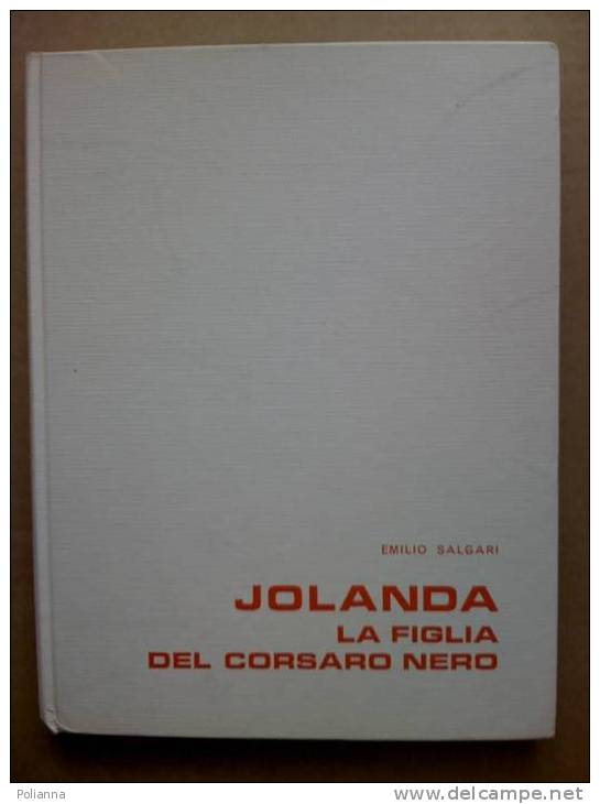 PG/15 Salgari JOLANDA-CORSARO NERO Janus I Ed. 1970/illustrazioni  Guizzardi - Action & Adventure