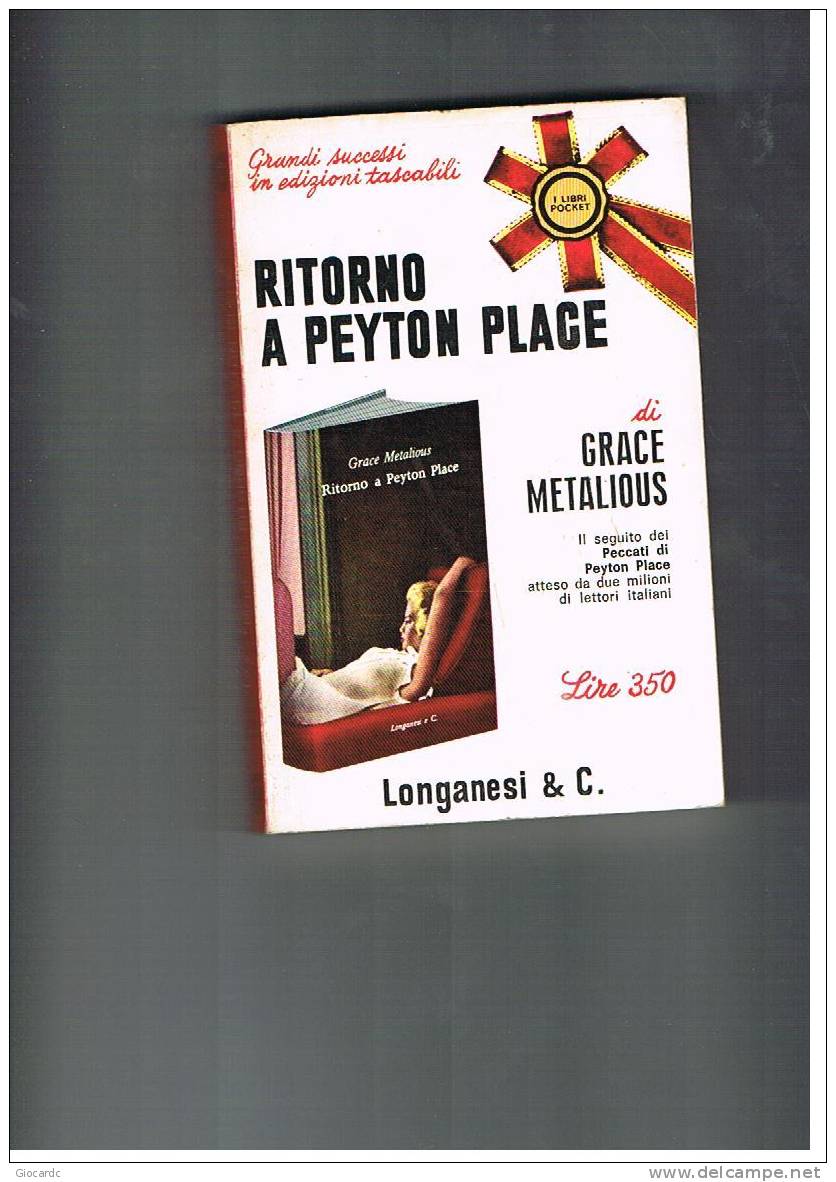 I LIBRI POCKET LONGANESI   -  GRACE METALIOUS: RITORNO A PEYTON PLACE     -  85 - Ediciones De Bolsillo