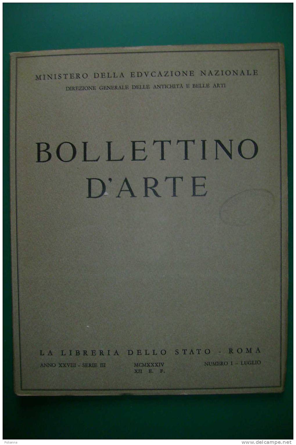 PDL/18 BOLLETTINO D'ARTE 1934/Paolo Uccello/Piero Della Francesca/Duomo Di Prato/Palazzo Salviati - Arts, Antiquity
