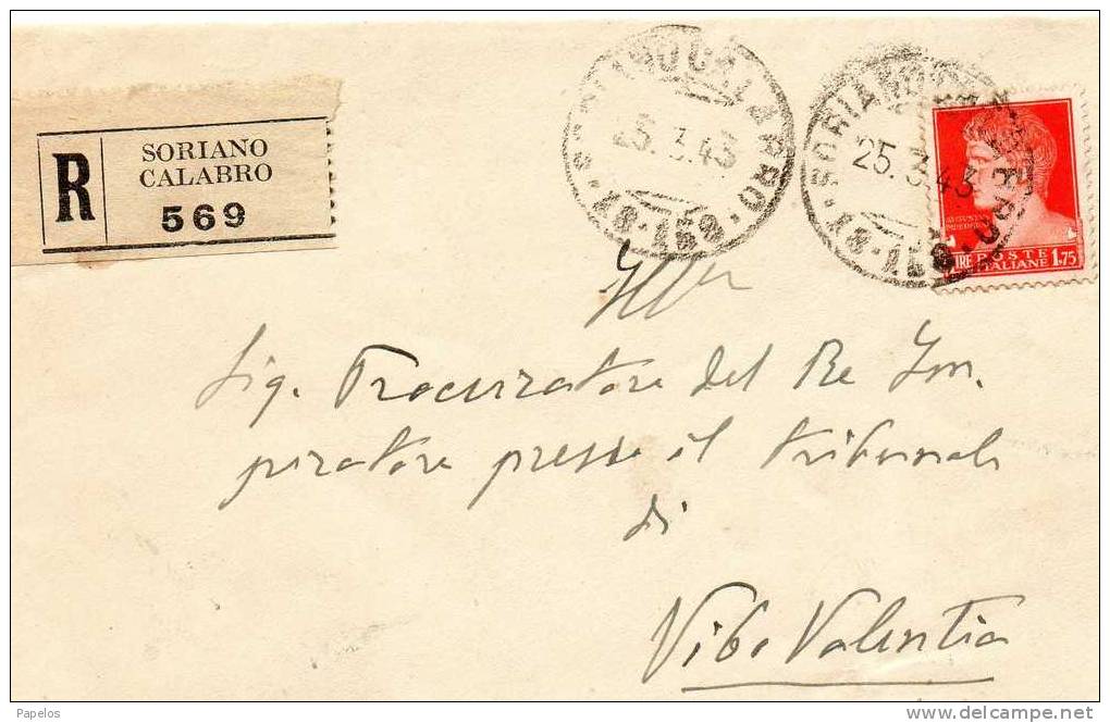 1943  LETTERA  RACCOMANDATA CON ANNULLO SORIANO CALABRO VIBO VALENTIA - Marcophilia