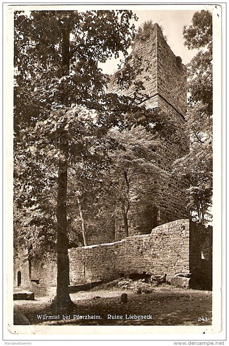 AK 243 Würmtal Bei Pforzheim. Ruine Liebeneck 21.10.35 16 PFORZHEIM * 1  Y Nach Mannheim Mit 1 X 6 PF DEUTSCHES REICH - Pforzheim