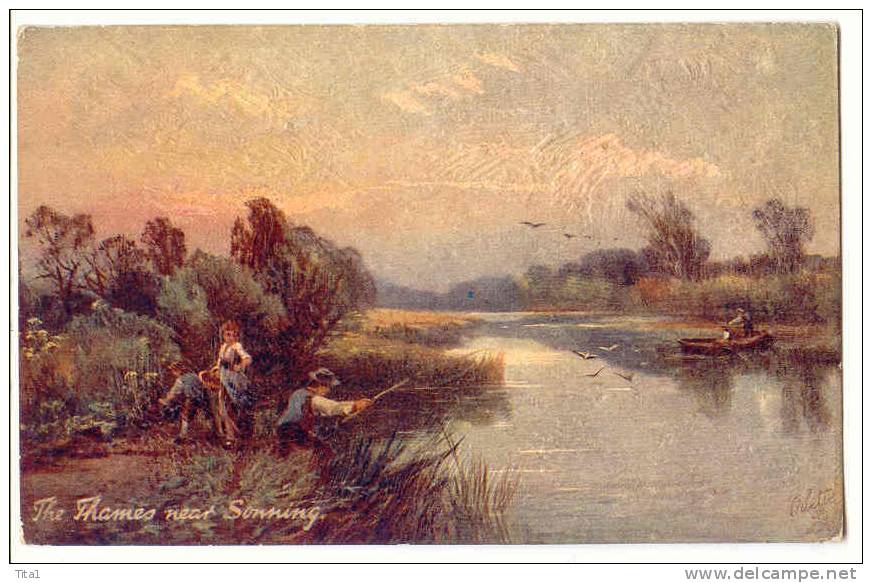 D3876  - The Thames Near Sonning " Carte Peinte"pêcheur* - Tuck, Raphael