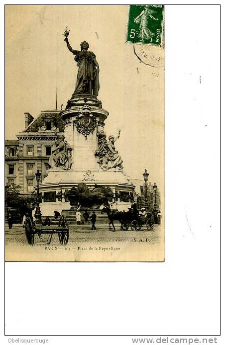 PARIS XI PLACE  REPUBLIQUE  MONUMENT ATTELAGE AVEC COCHER ANIMATION TOP SAP 104   1912 - Paris (11)