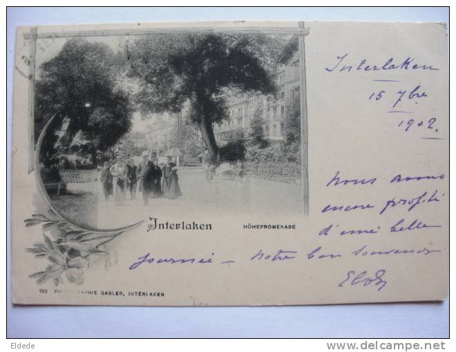 Interlaken  Hohepromenade Voyagé 1902 - Interlaken