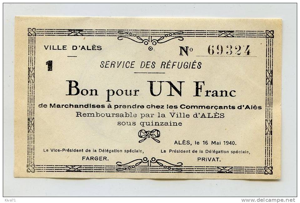 **Rare **1 Francs 1940 "Service Des Réfugiés " Ville D'Alès Gard  16 Mai 40 SPL/UNC - Chambre De Commerce