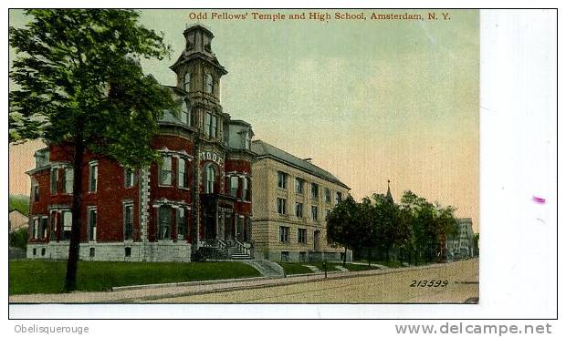 ODD FELLOW S TEMPLE AND HIGHT SCHOOL AMSTERDAM NY N ° 213599 LEIGHTON ED VERS 1910/20 ET+ - Albany