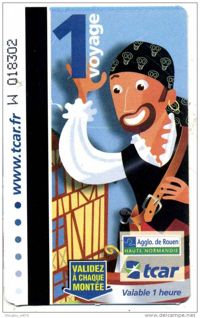 TICKET DE  1 VOYAGE METROBUS  TCAR AGGLO DE ROUEN  SEINE MARITIME 76 ANNEE 2008 VOIR SCANER - Europe