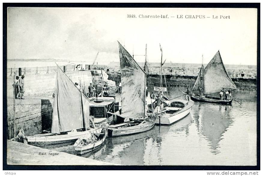 CPA.  LE CHAPUS. Le Port. /  Ed. Sagne  3849. - Autres & Non Classés