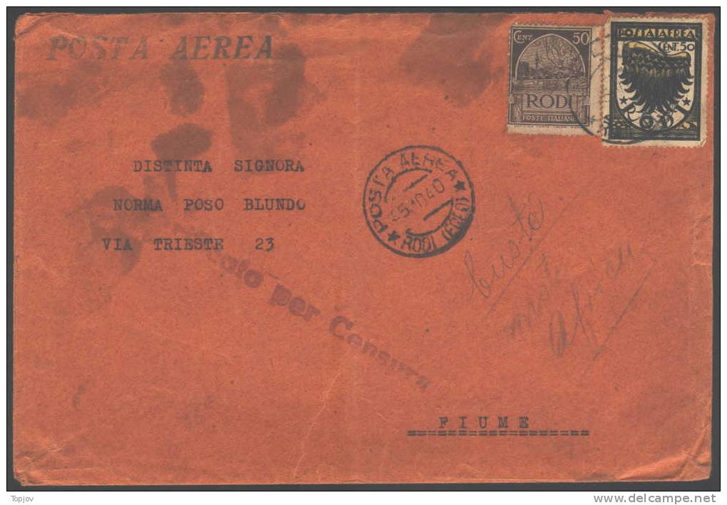 ITALIA - POSTA AEREA  - AIR POST - RODI - EGEO - 1940 - To FIUME - Egeo (Rodi)