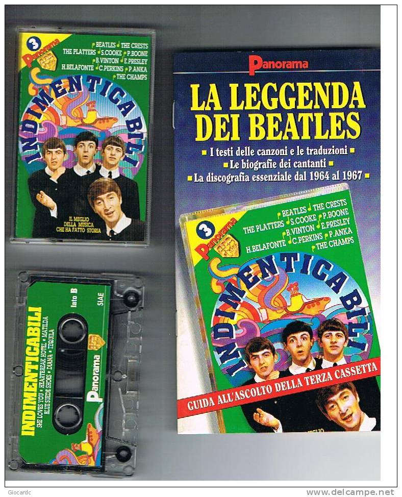 INDIMENTICABILI: LA LEGGENDA DEI BEATLES - CASSETTA E VOLUMETTO - Cassettes Audio