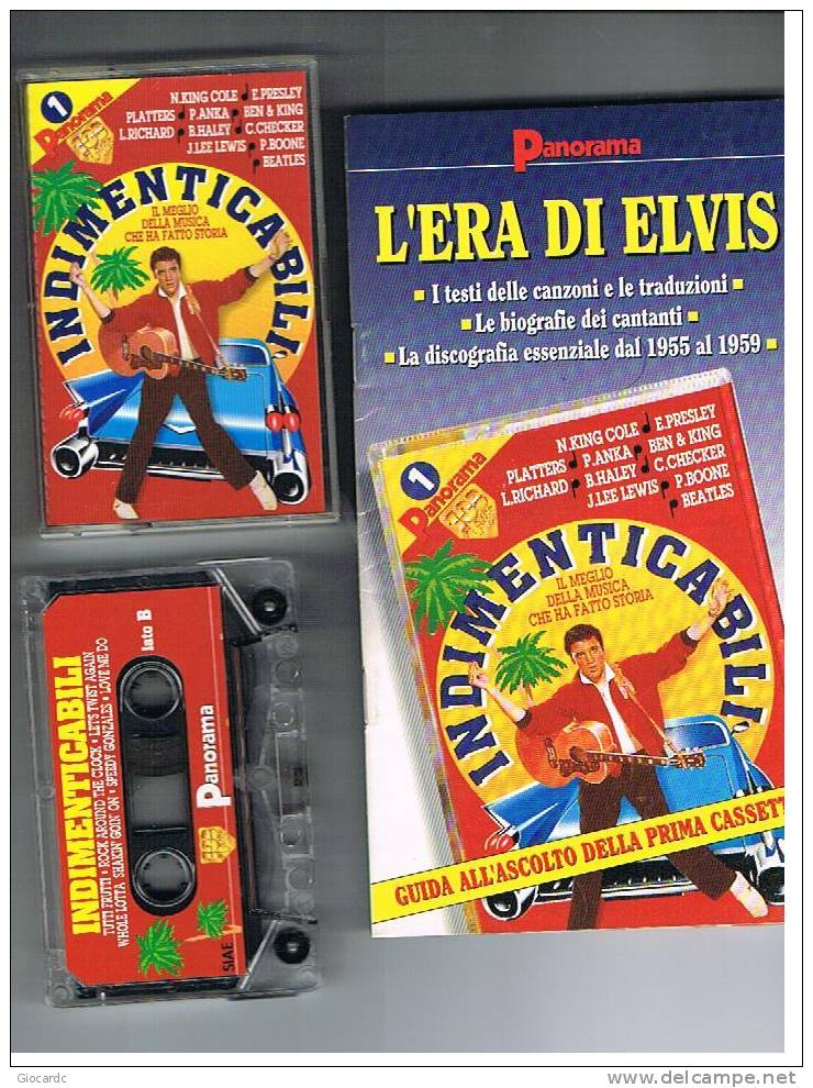 INDIMENTICABILI: L' ERA DI ELVIS  - CASSETTA E VOLUMETTO - Audiokassetten