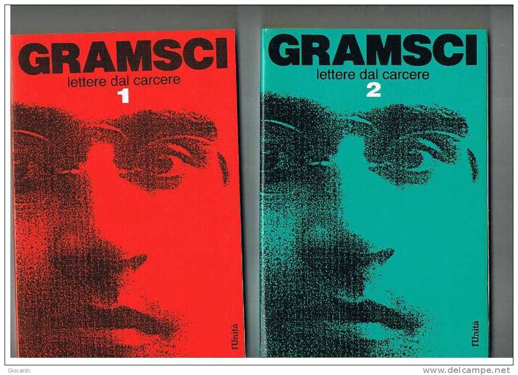 ANTONIO GRAMSCI  - LETTERE DAL CARCERE    - EDITRICE L'UNITA'  1988 - Société, Politique, économie