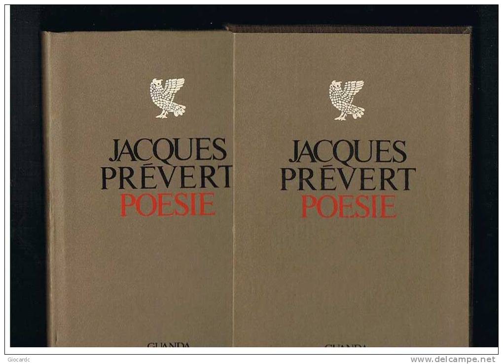 JACQUES PREVERT -  POESIE - GUANDA EDITORE 1978 - Poesía